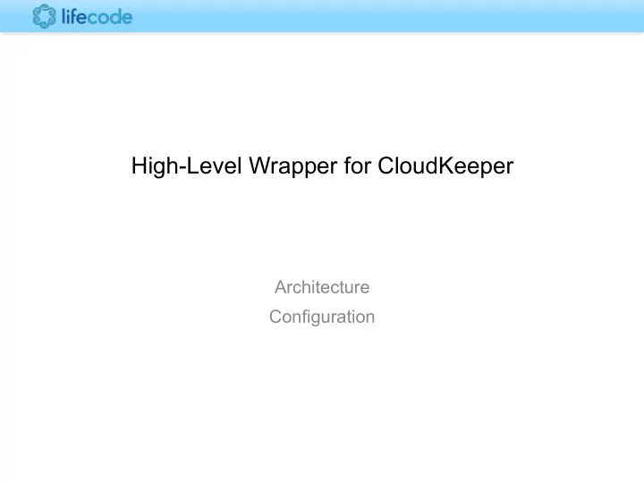 high level wrapper for cloudkeeper