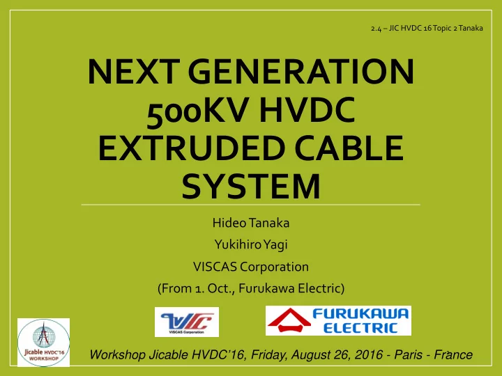next generation 500kv hvdc extruded cable system