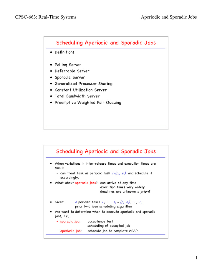 scheduling aperiodic and sporadic jobs