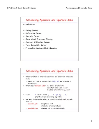 Scheduling Aperiodic and Sporadic Jobs   Definitions   Polling Server   Deferrable Server