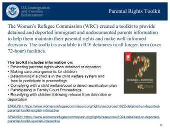 Parental Rights Toolkit  The Womens Refugee Commission (WRC) created a toolkit to provide