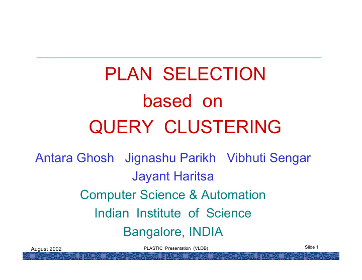 plan selection based on query clustering
