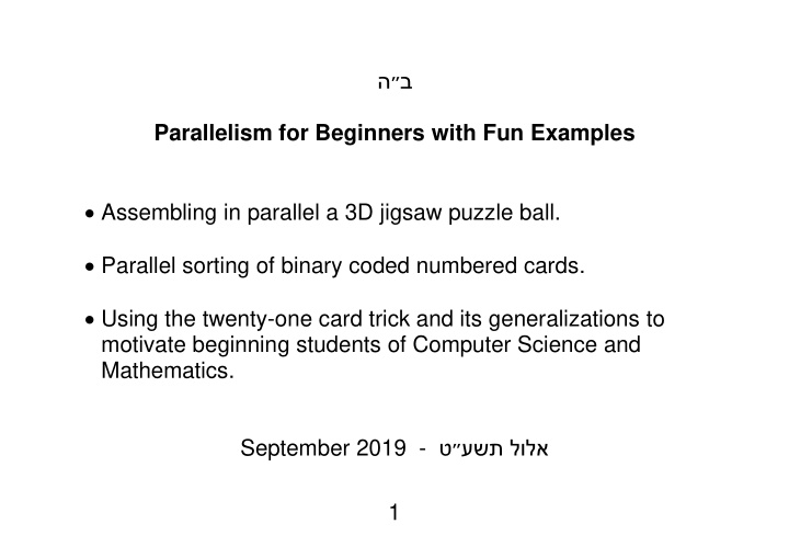 parallelism for beginners with fun examples assembling in