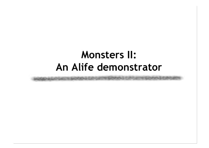 monsters ii an alife demonstrator monsters ii an alife