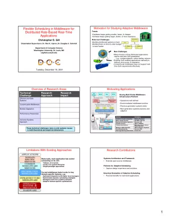 1 Research Approach: the Kokyu Flexible  Middleware Scheduling/Dispatching Framework  Integration
