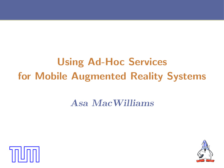 using ad hoc services for mobile augmented reality systems