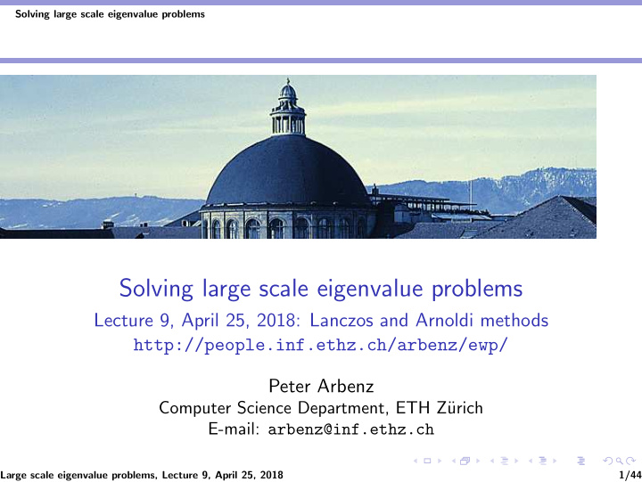 solving large scale eigenvalue problems
