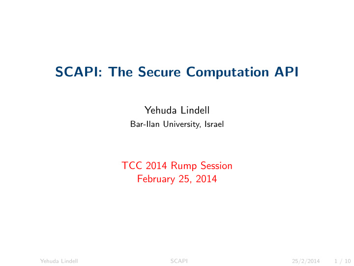 scapi the secure computation api