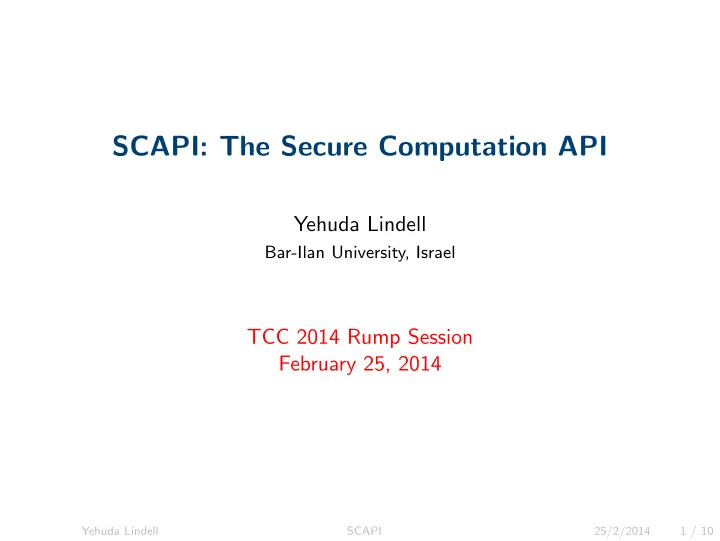 scapi the secure computation api