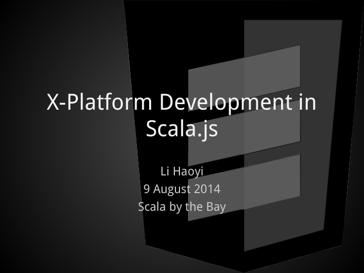 x platform development in scala js