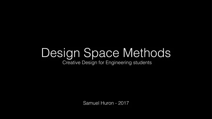 design space methods