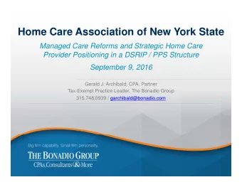 Home Care Association of New York State  Managed Care Reforms and Strategic Home Care  Provider