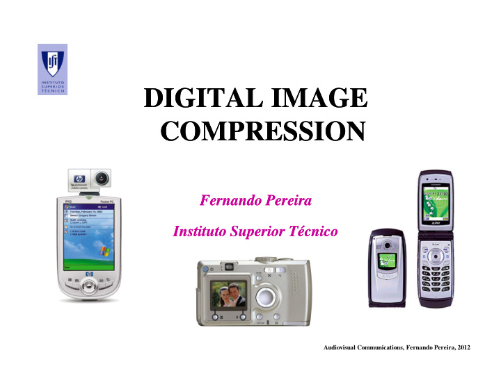 digital image digital image compression compression