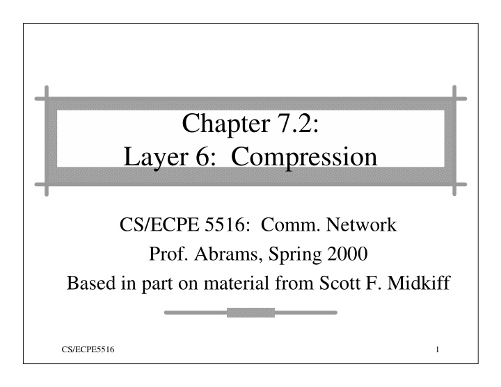chapter 7 2 layer 6 compression