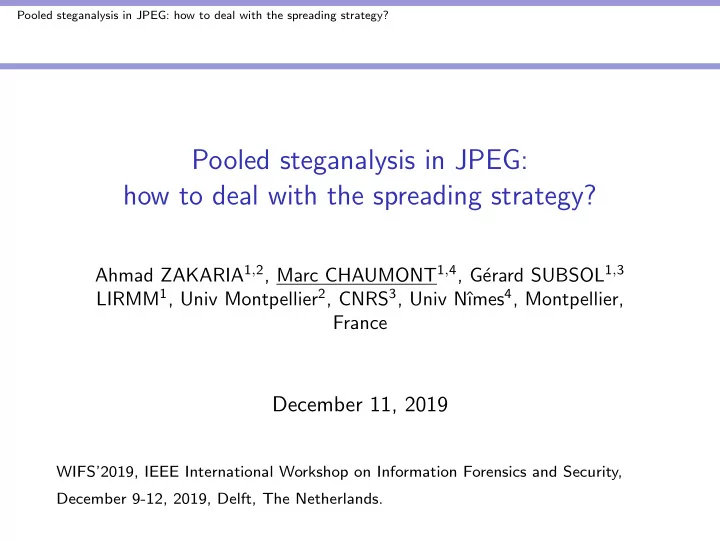 pooled steganalysis in jpeg how to deal with the