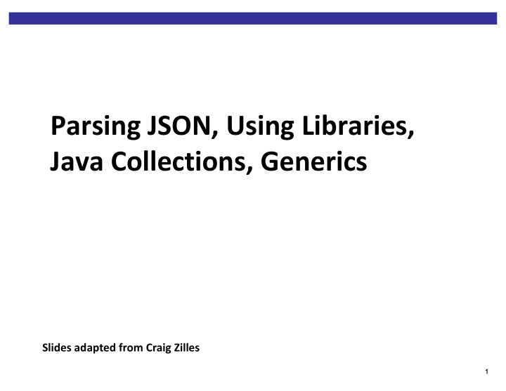 parsing json using libraries java collections generics
