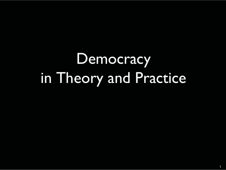 democracy in theory and practice