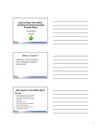 What is Green?   What does it mean to be green?   Why is being green important?