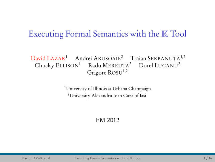 executing formal semantics with the tool