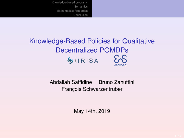 knowledge based policies for qualitative decentralized