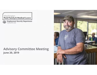 Advisory Committee Meeting  June 20, 2019  Presentation overview  Introductions  Approve meeting