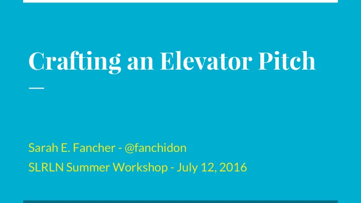 crafting an elevator pitch