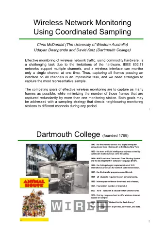 Wireless Network Monitoring  Using Coordinated Sampling  Chris McDonald (The University of Western