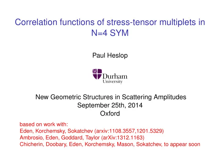 correlation functions of stress tensor multiplets in n 4