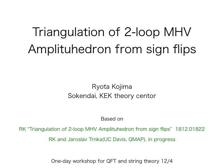 triangulation of 2 loop mhv amplituhedron from sign flips