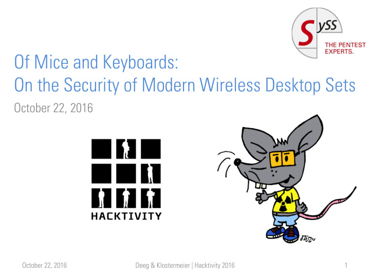 of mice and keyboards on the security of modern wireless