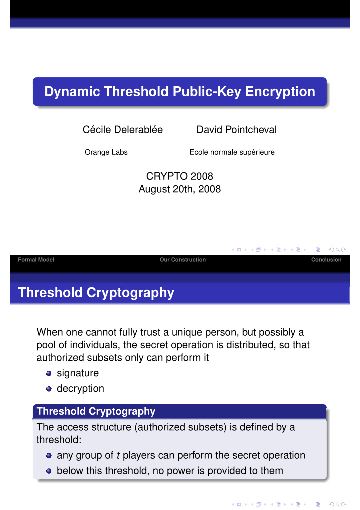 dynamic threshold public key encryption