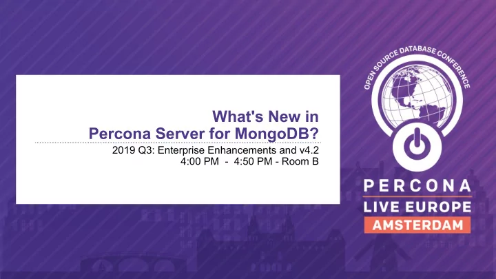 what s new in percona server for mongodb