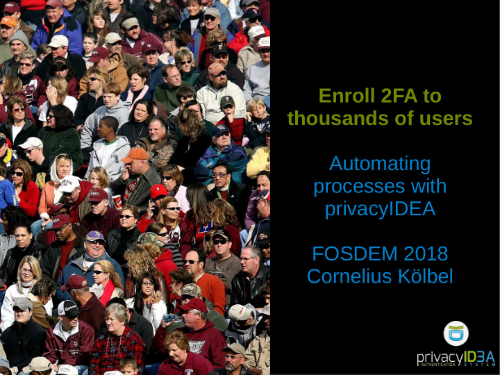 enroll 2fa to thousands of users automating processes