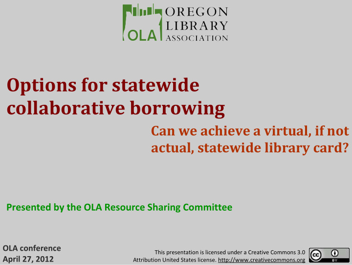 options for statewide collaborative borrowing