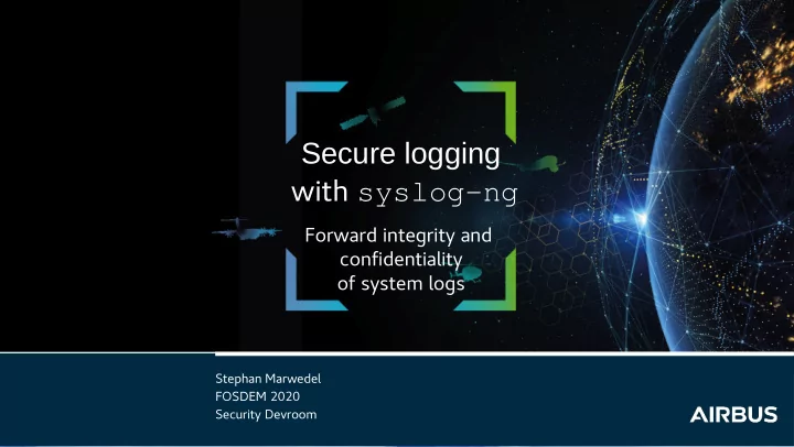 secure logging syslog ng w i t h
