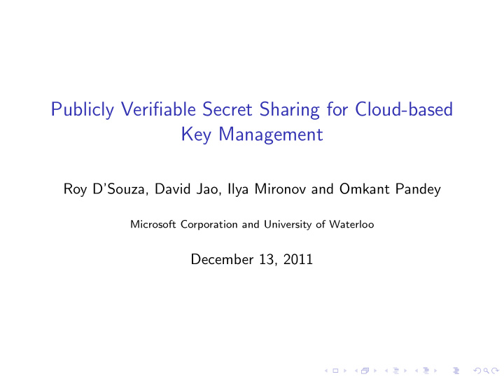 publicly verifiable secret sharing for cloud based key
