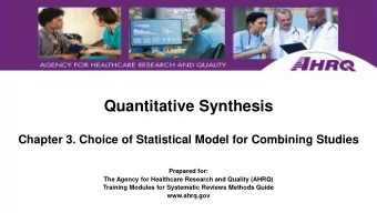 Quantitative Synthesis  Chapter 3. Choice of Statistical Model for Combining Studies  Prepared for: