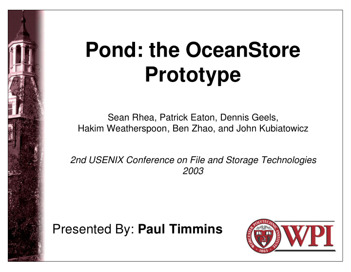 pond the oceanstore prototype