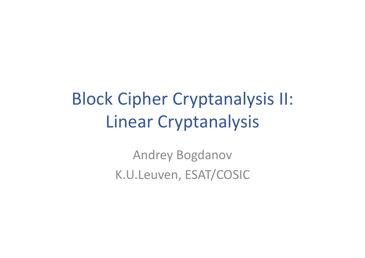 block cipher cryptanalysis ii block cipher cryptanalysis