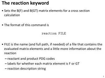 The reaction keyword   Sets the B(F) and B(GT) matrix elements for a cross section  calculation