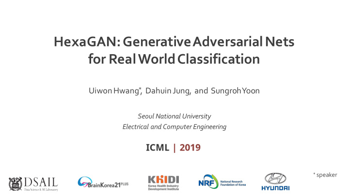 hexagan generative adversarial nets for real world