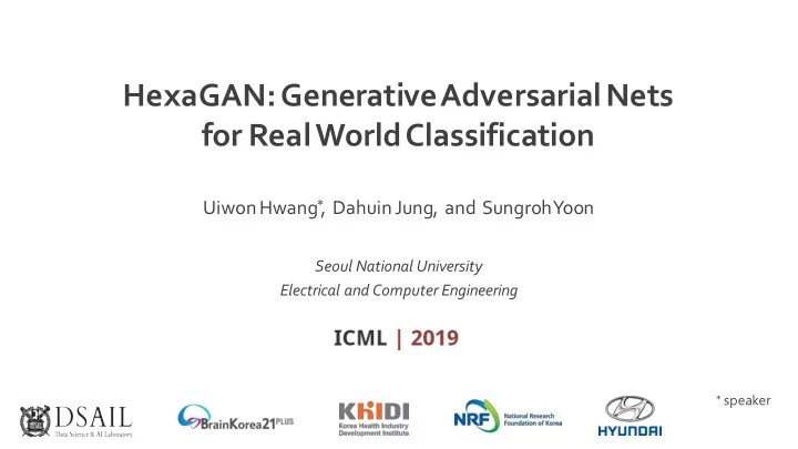 hexagan generative adversarial nets for real world