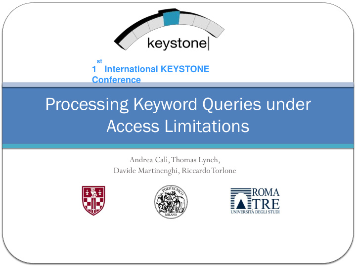 processing keyword queries under access limitations