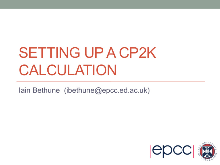setting up a cp2k calculation