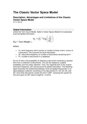 The Classic Vector Space Model  Description, Advantages and Limitations of the Classic  Vector