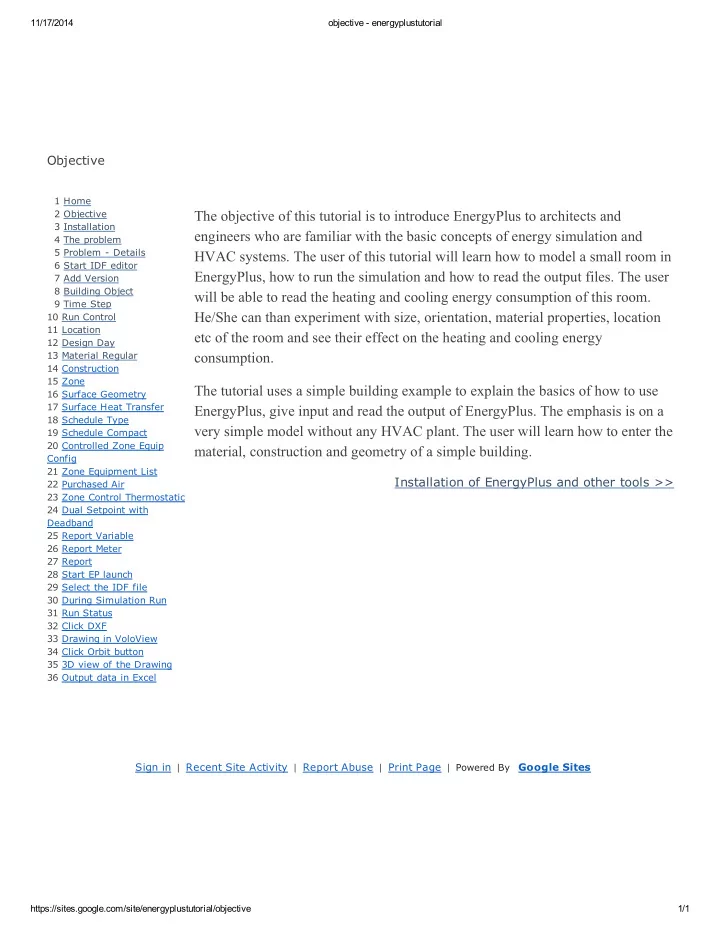 the objective of this tutorial is to introduce energyplus