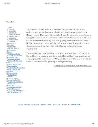 The objective of this tutorial is to introduce EnergyPlus to architects and  3 Installation