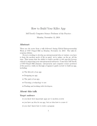 How to Build Your Killer App  Jeff Terrell, Computer Science Professor of the Practice  Monday,
