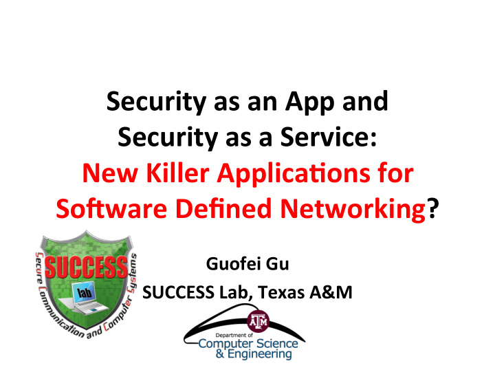 security as an app and security as a service new killer