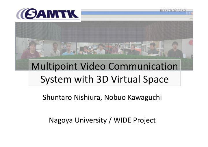 multipoint video communication system with 3d virtual